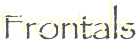 Frontals